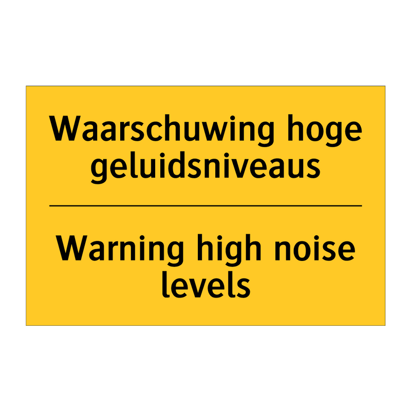 Waarschuwing hoge geluidsniveaus - Warning high noise levels