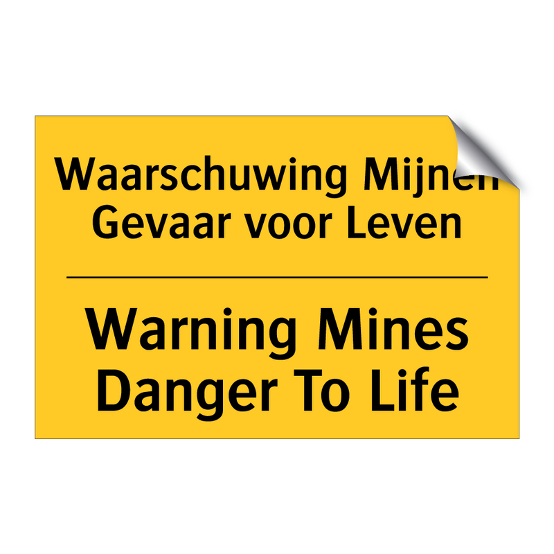 Waarschuwing Mijnen Gevaar voor Leven - Warning Mines Danger To Life