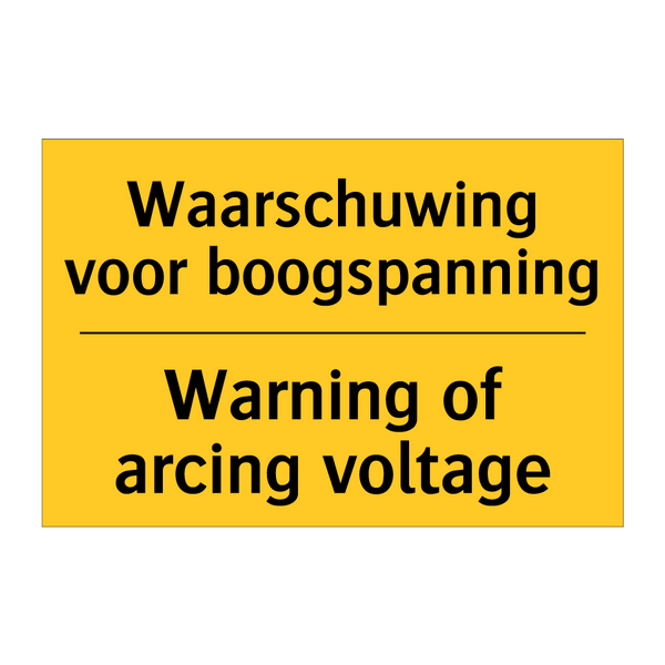 Waarschuwing voor boogspanning - Warning of arcing voltage