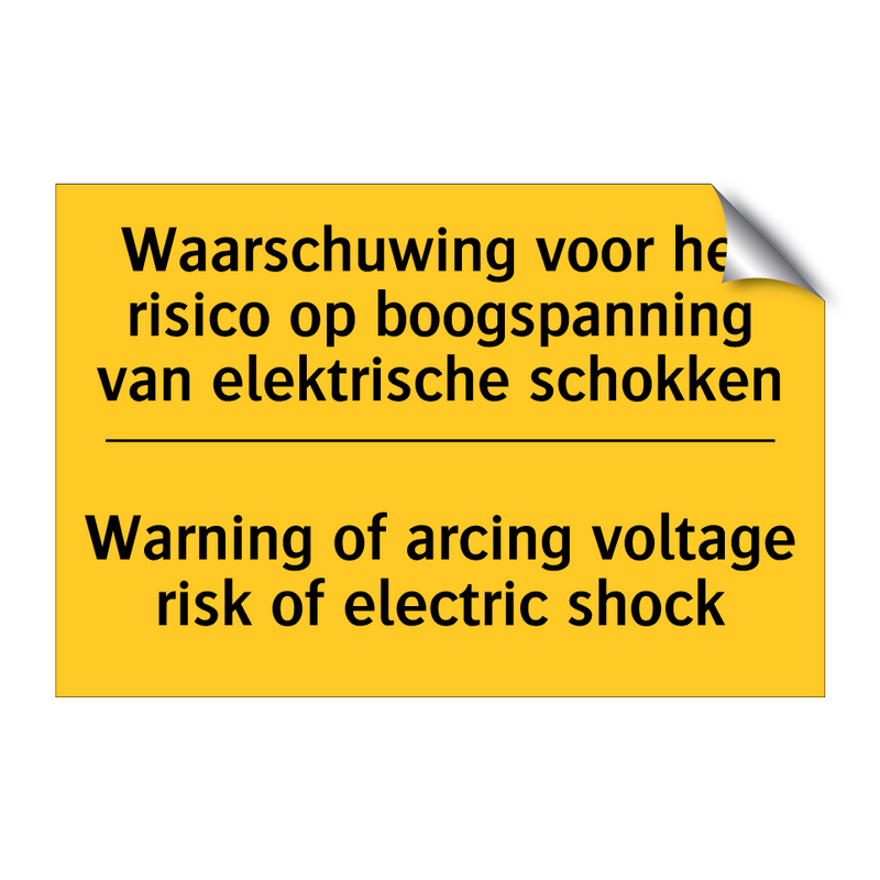 Waarschuwing voor het risico op /.../ - Warning of arcing voltage risk /.../