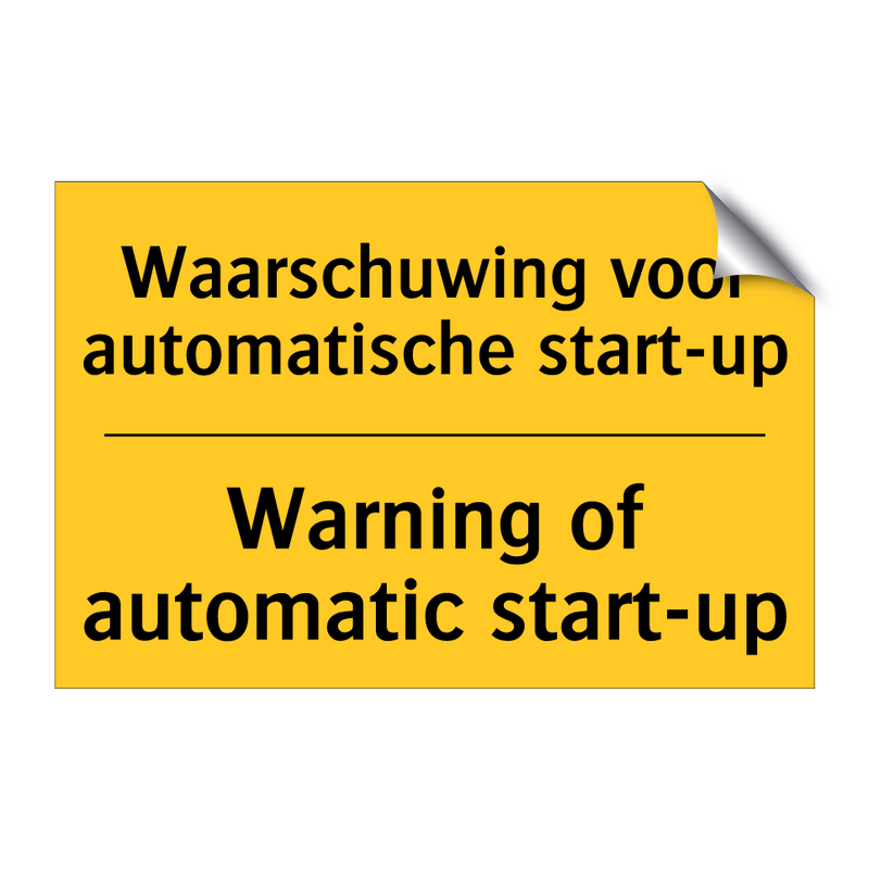 Waarschuwing voor automatische start-up - Warning of automatic start-up