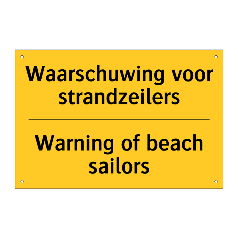 Waarschuwing voor strandzeilers - Warning of beach sailors