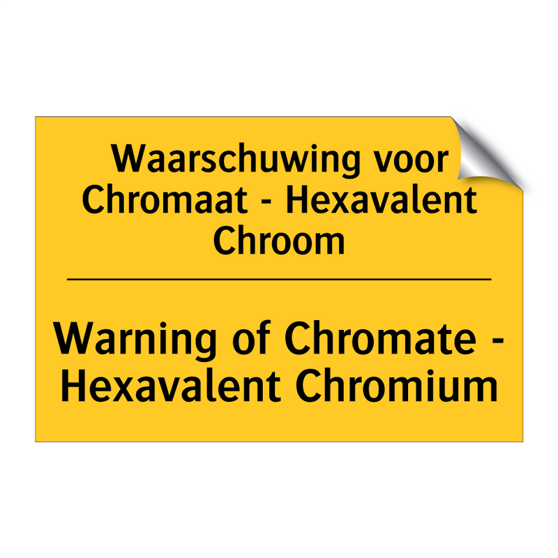 Waarschuwing voor Chromaat - Hexavalent Chroom - Warning of Chromate - Hexavalent Chromium