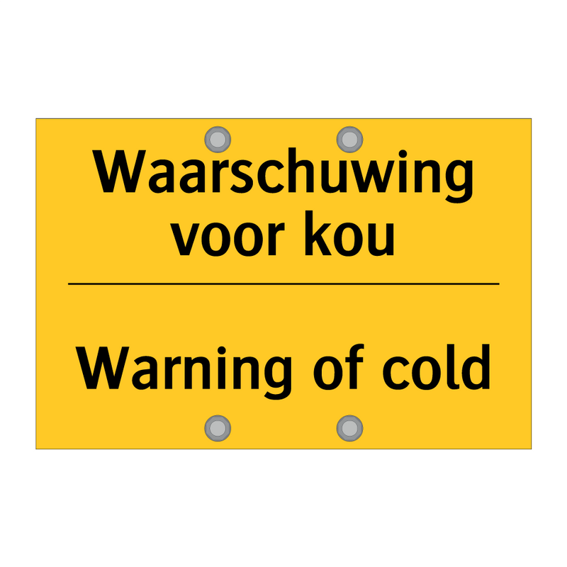 Waarschuwing voor kou - Warning of cold & Waarschuwing voor kou - Warning of cold