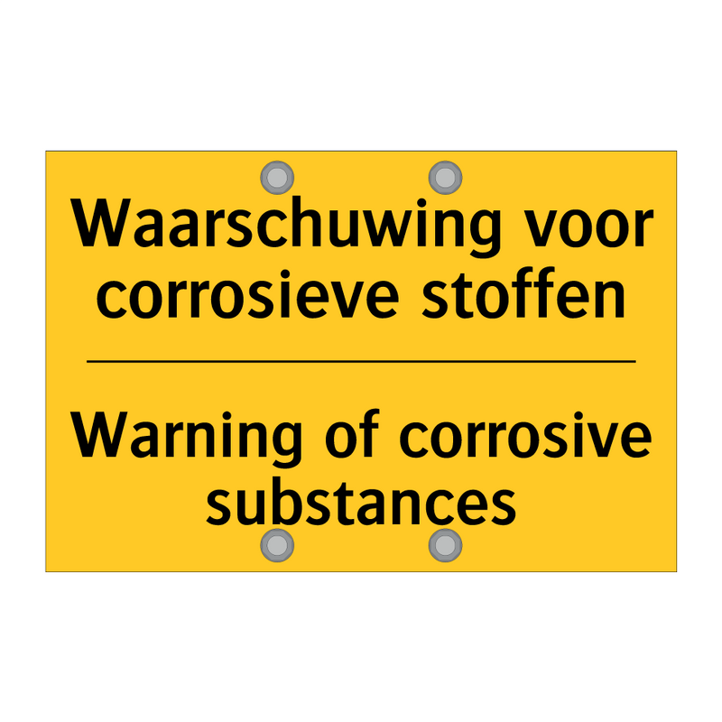 Waarschuwing voor corrosieve stoffen - Warning of corrosive substances