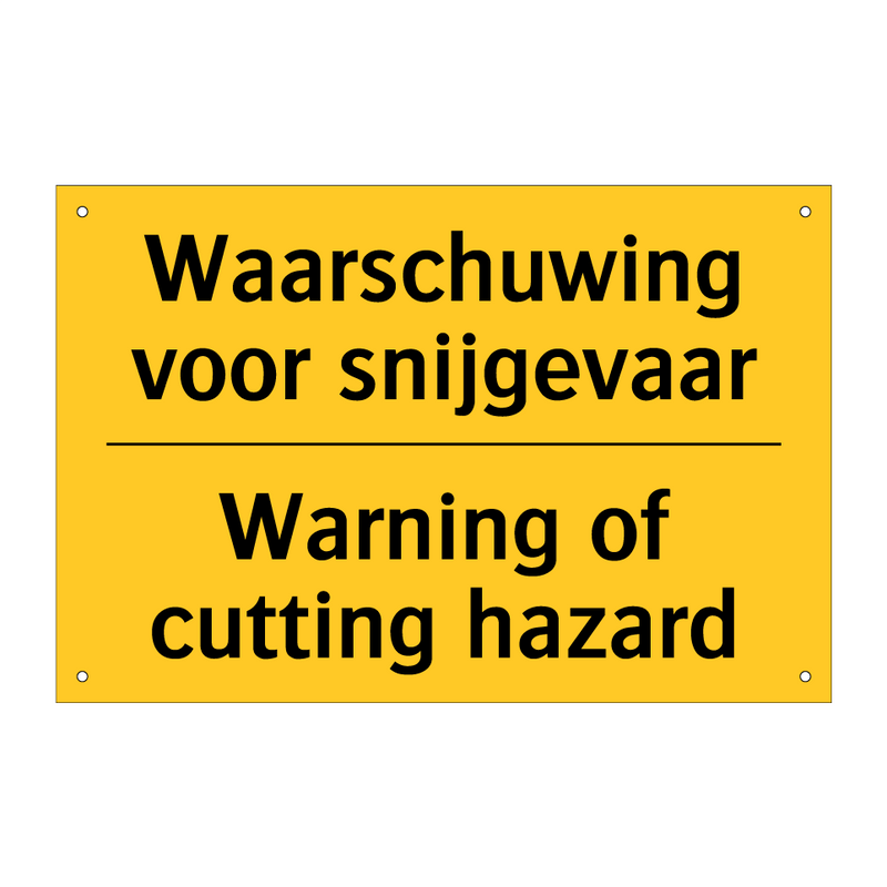 Waarschuwing voor snijgevaar - Warning of cutting hazard