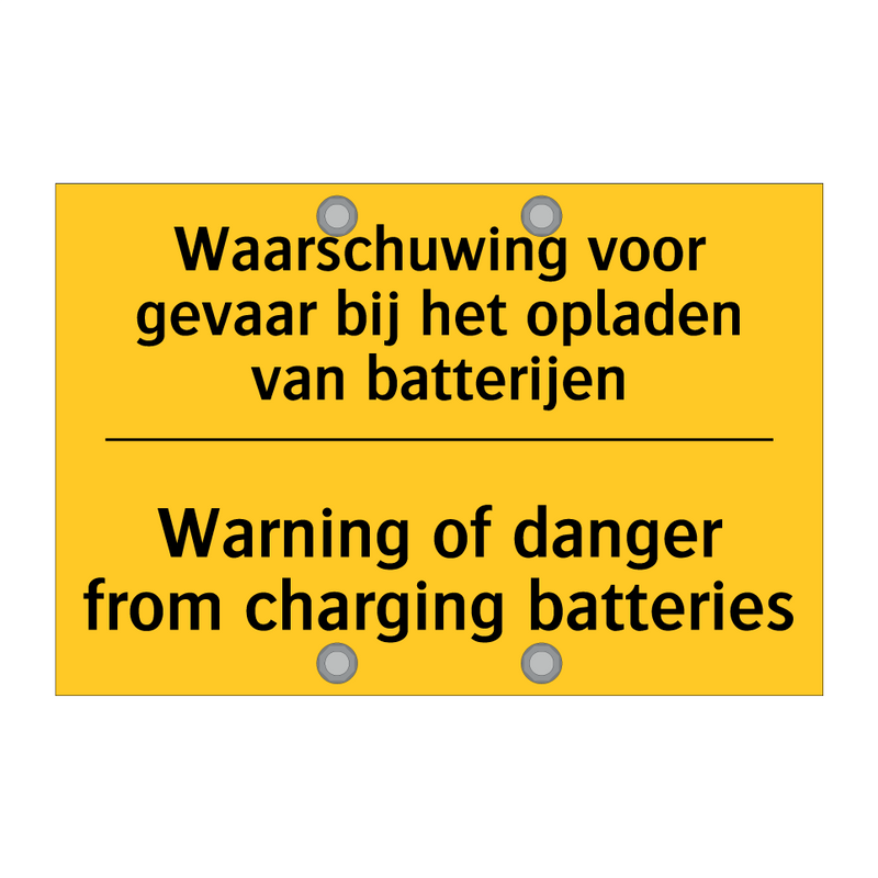 Waarschuwing voor gevaar bij het opladen van batterijen - Warning of danger from charging batteries