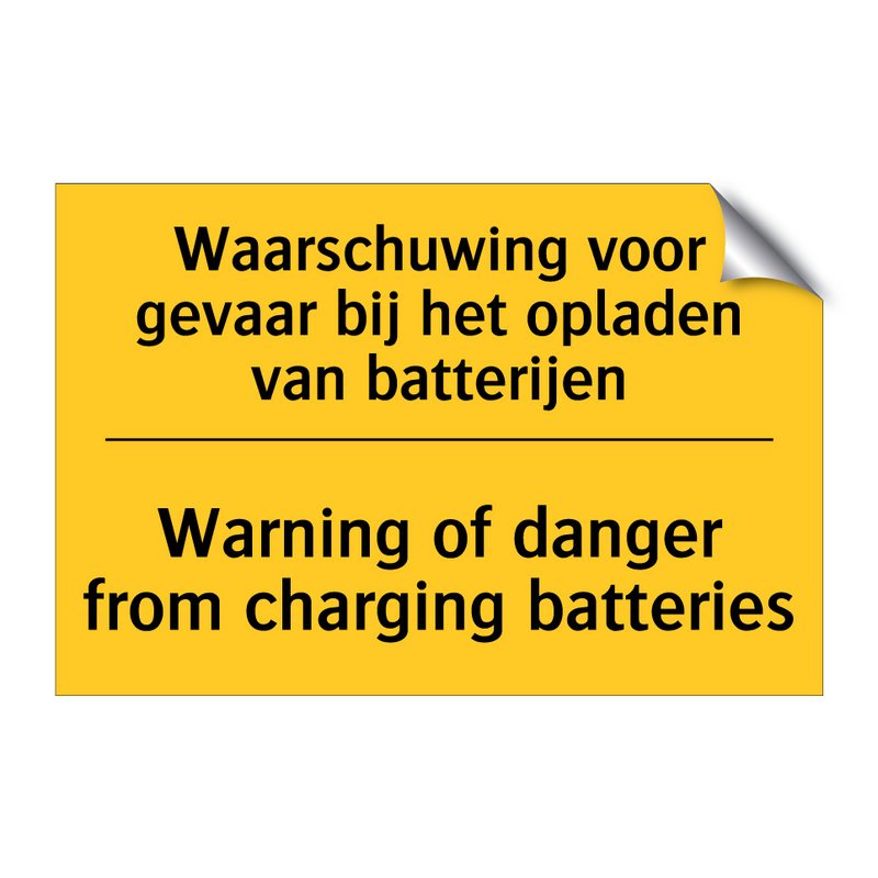 Waarschuwing voor gevaar bij het opladen van batterijen - Warning of danger from charging batteries