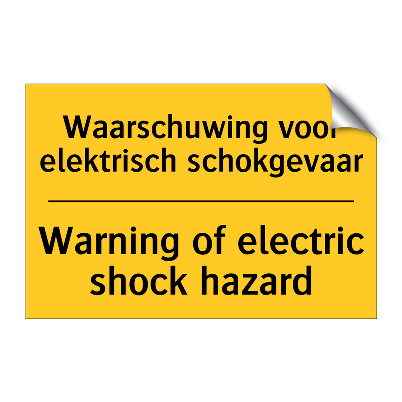 Waarschuwing voor elektrisch schokgevaar - Warning of electric shock hazard