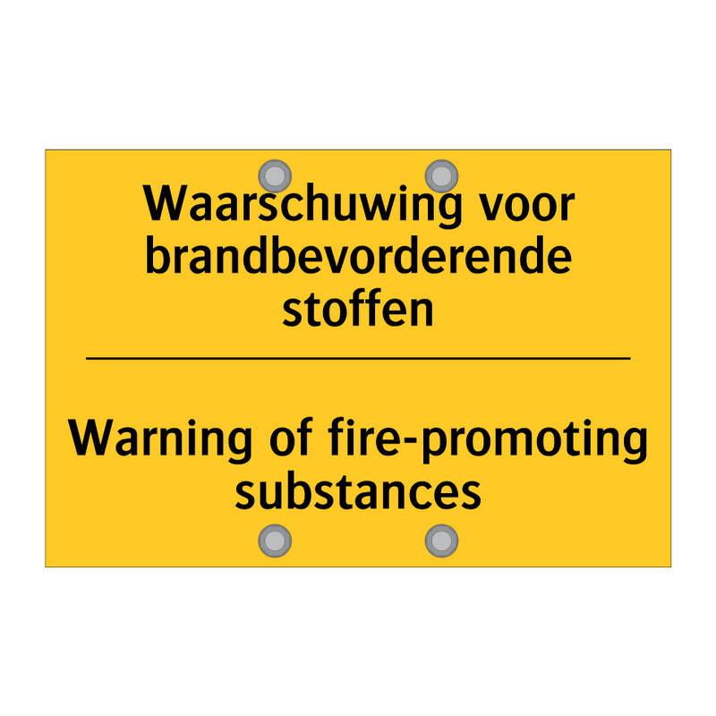 Waarschuwing voor brandbevorderende stoffen - Warning of fire-promoting substances