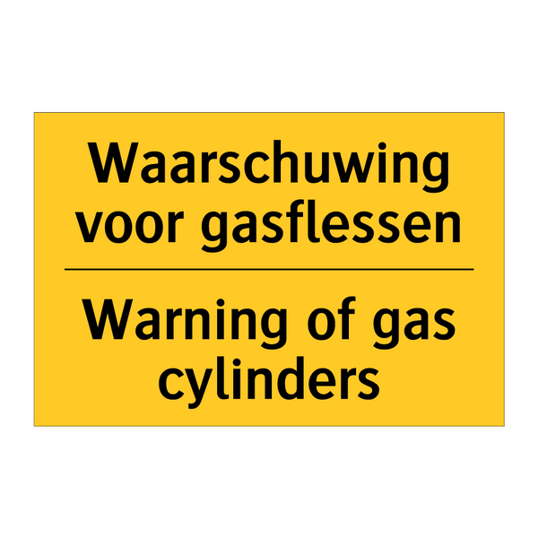 Waarschuwing voor gasflessen - Warning of gas cylinders