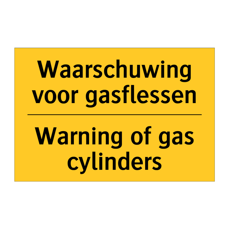 Waarschuwing voor gasflessen - Warning of gas cylinders