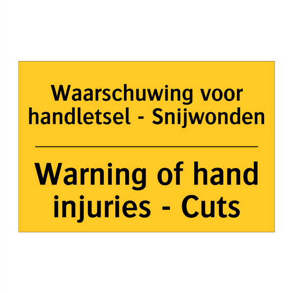 Waarschuwing voor handletsel - Snijwonden - Warning of hand injuries - Cuts