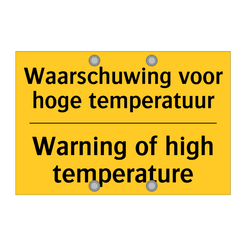 Waarschuwing voor hoge temperatuur - Warning of high temperature