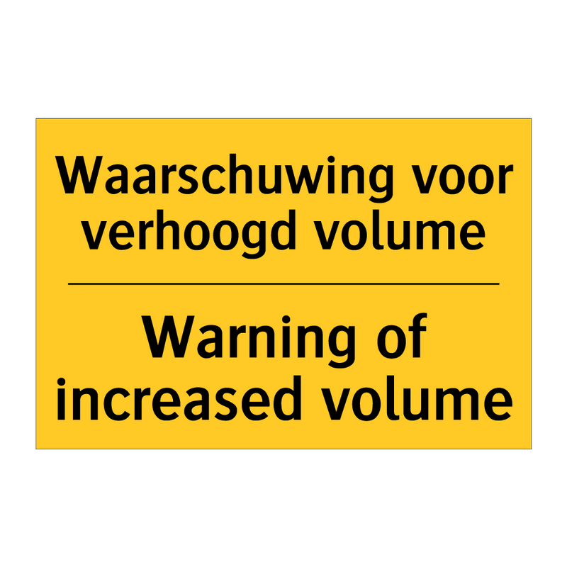 Waarschuwing voor verhoogd volume - Warning of increased volume