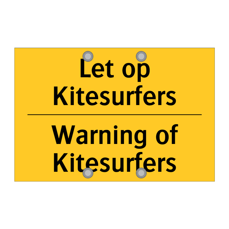 Let op Kitesurfers - Warning of Kitesurfers & Let op Kitesurfers - Warning of Kitesurfers