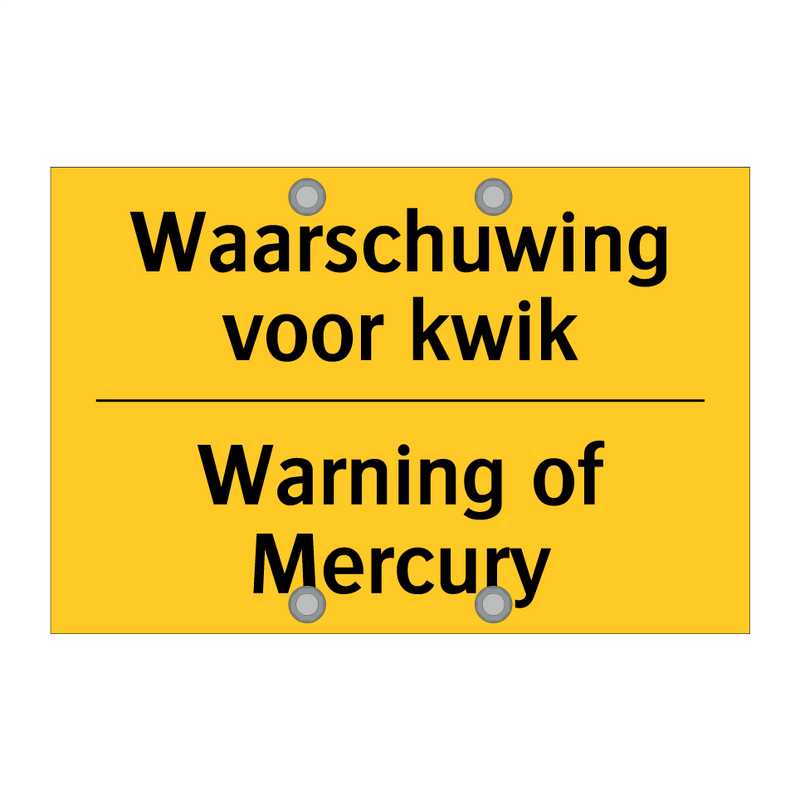 Waarschuwing voor kwik - Warning of Mercury & Waarschuwing voor kwik - Warning of Mercury