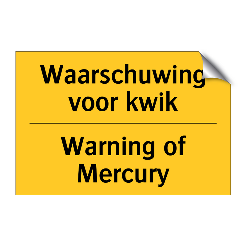 Waarschuwing voor kwik - Warning of Mercury & Waarschuwing voor kwik - Warning of Mercury