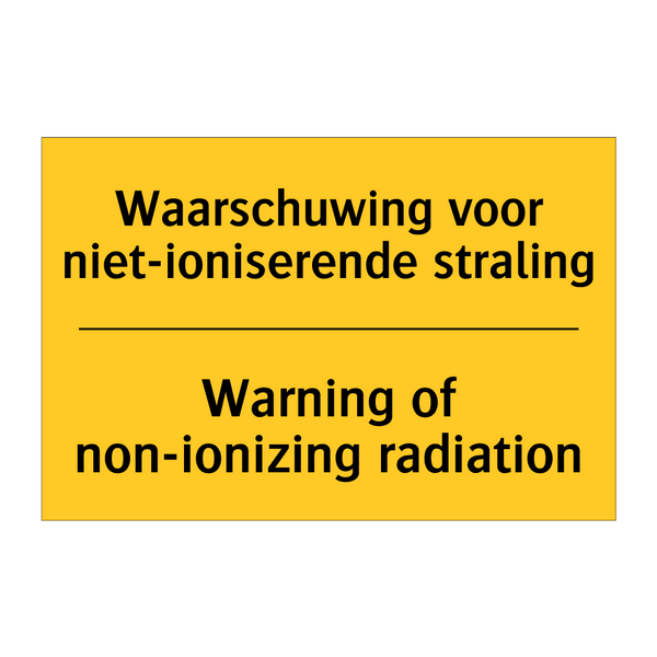 Waarschuwing voor niet-ioniserende straling - Warning of non-ionizing radiation