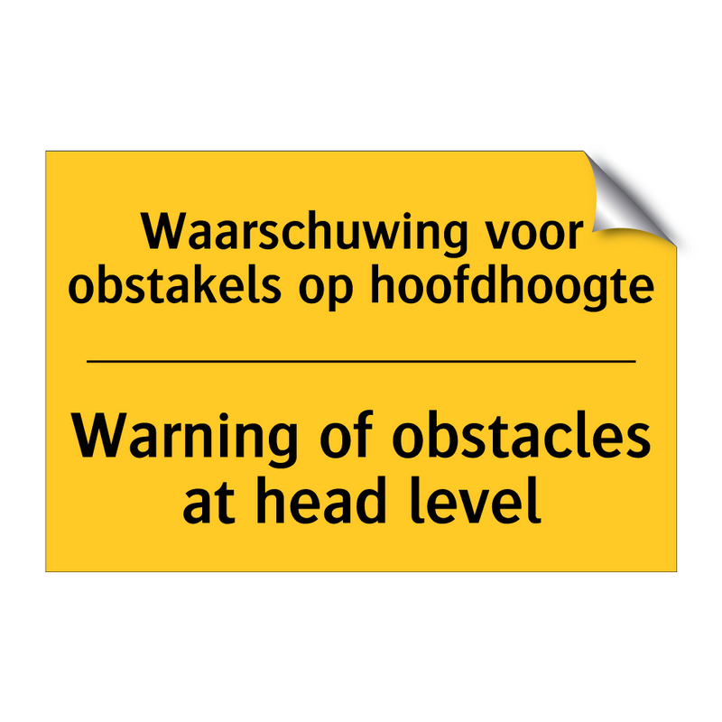 Waarschuwing voor obstakels op hoofdhoogte - Warning of obstacles at head level