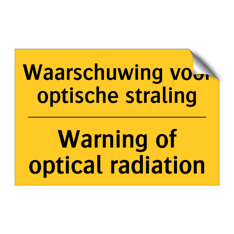 Waarschuwing voor optische straling - Warning of optical radiation