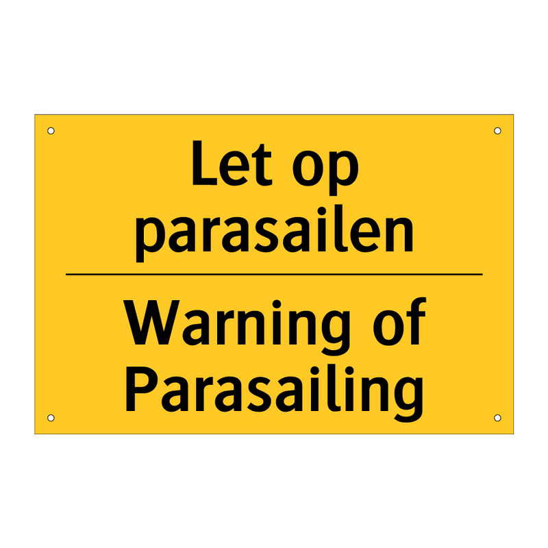 Let op parasailen - Warning of Parasailing & Let op parasailen - Warning of Parasailing