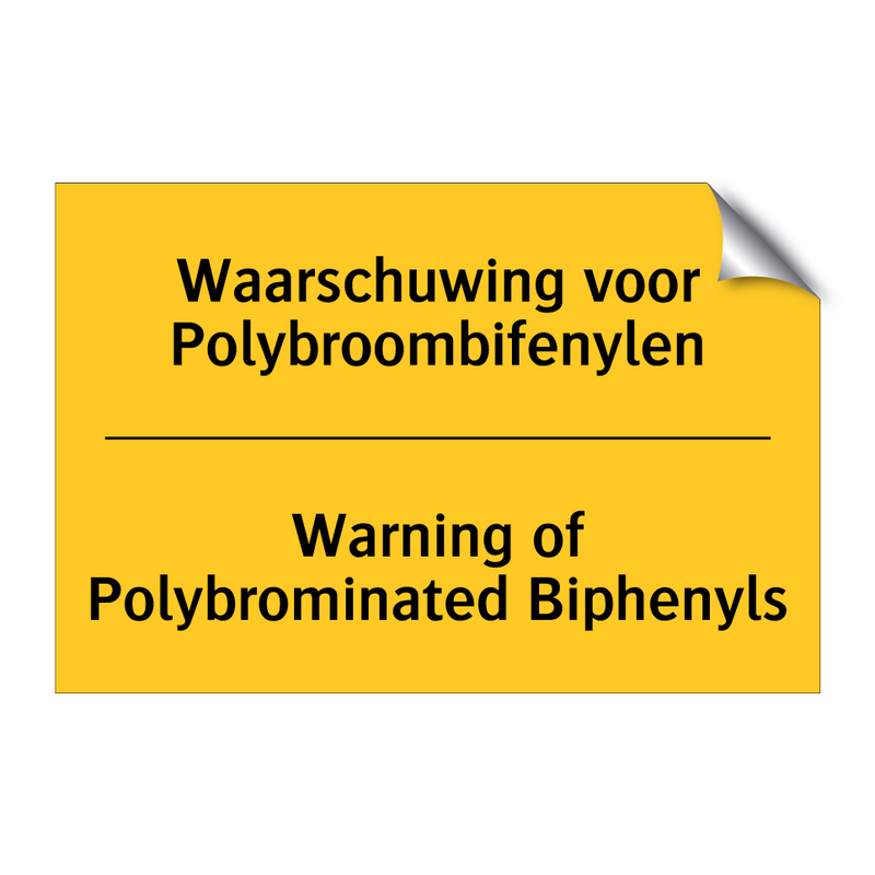 Waarschuwing voor Polybroombifenylen - Warning of Polybrominated Biphenyls