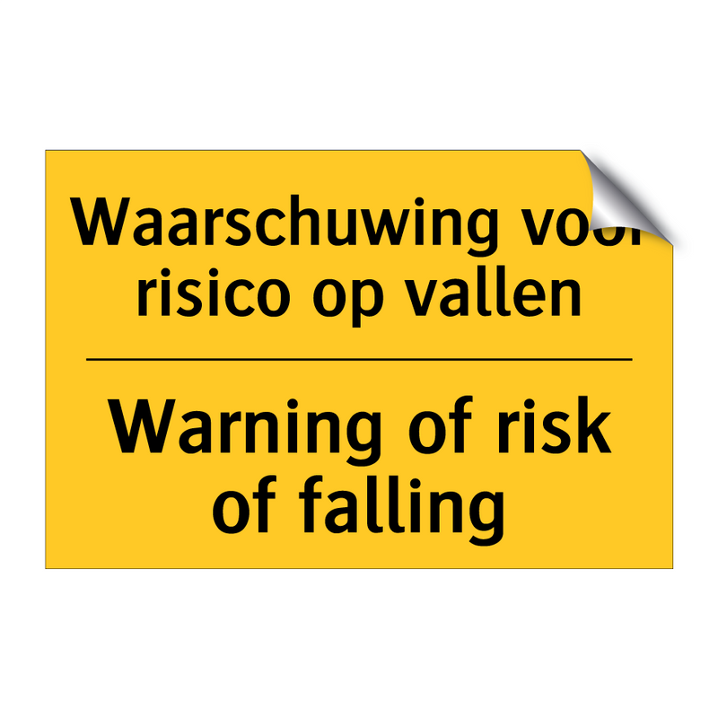 Waarschuwing voor risico op vallen - Warning of risk of falling