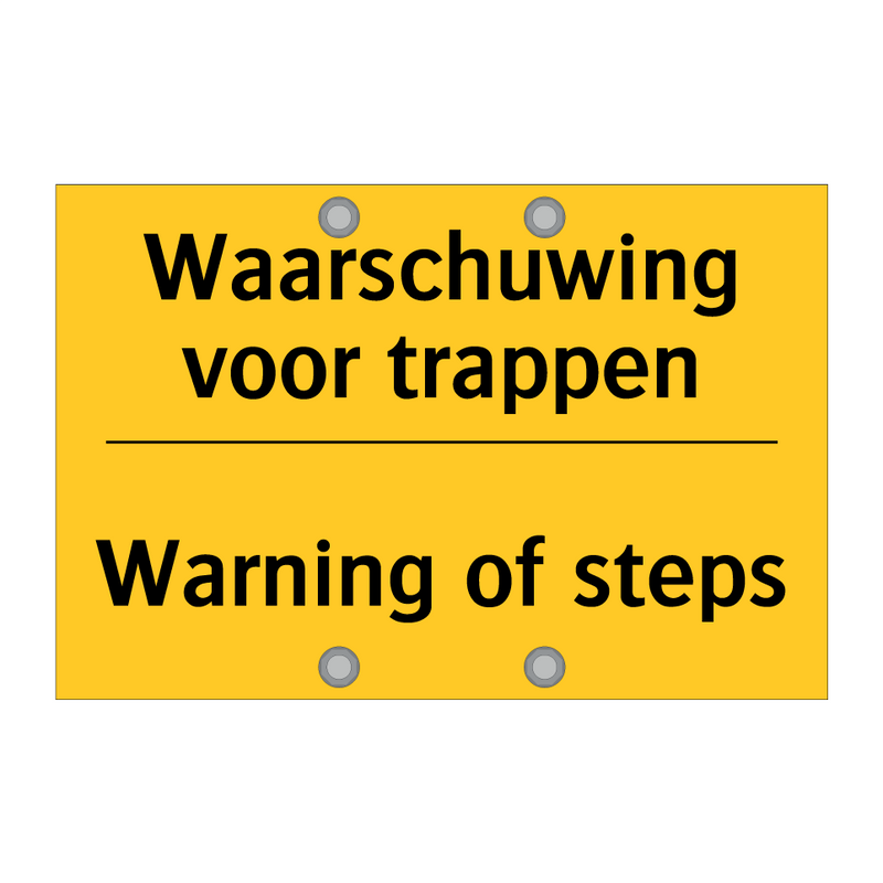 Waarschuwing voor trappen - Warning of steps & Waarschuwing voor trappen - Warning of steps