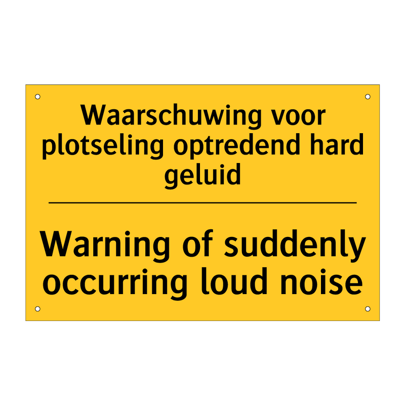 Waarschuwing voor plotseling optredend hard geluid - Warning of suddenly occurring loud noise