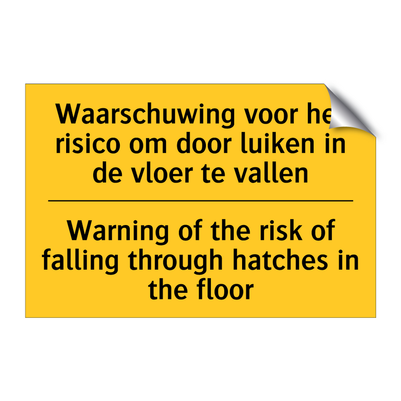 Waarschuwing voor het risico om /.../ - Warning of the risk of falling /.../