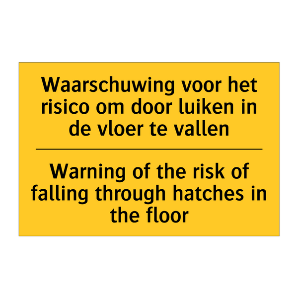 Waarschuwing voor het risico om /.../ - Warning of the risk of falling /.../