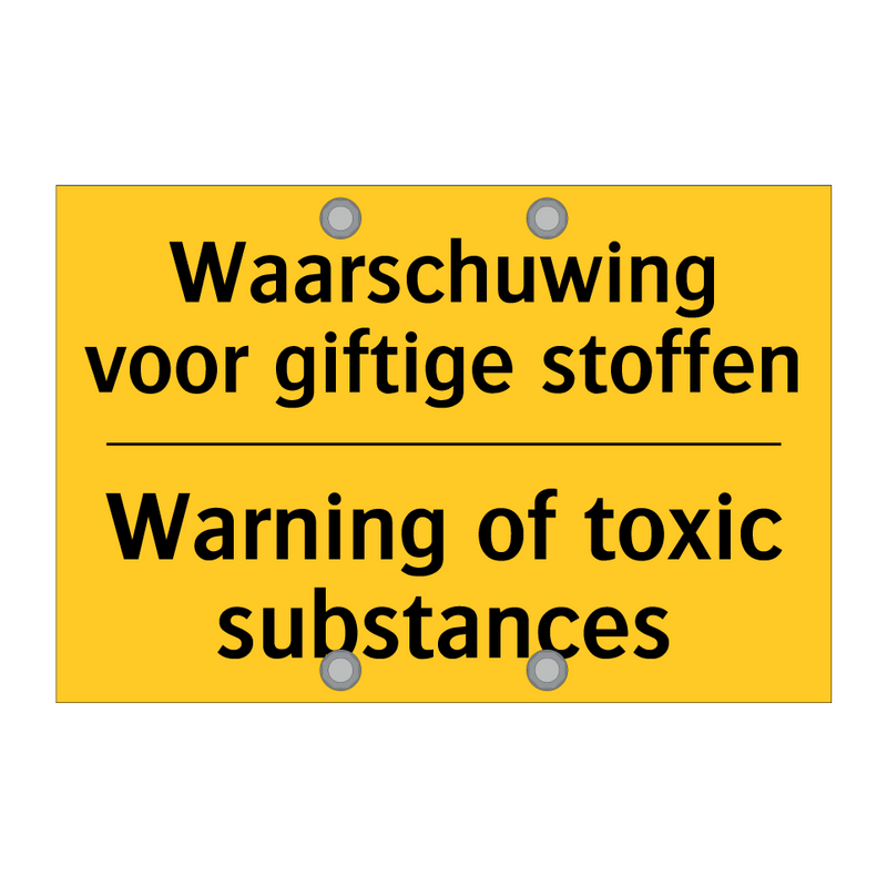 Waarschuwing voor giftige stoffen - Warning of toxic substances