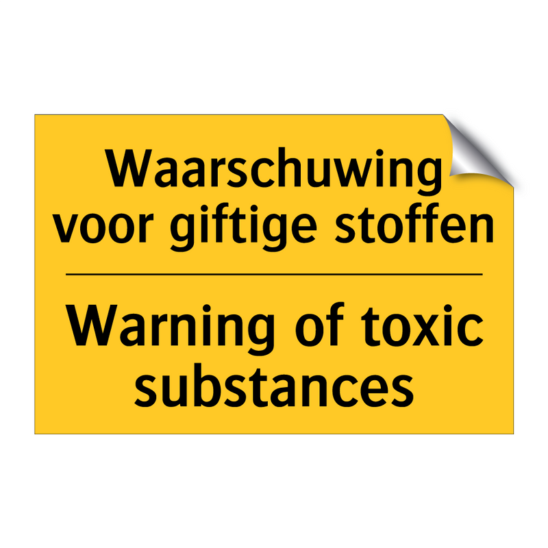 Waarschuwing voor giftige stoffen - Warning of toxic substances