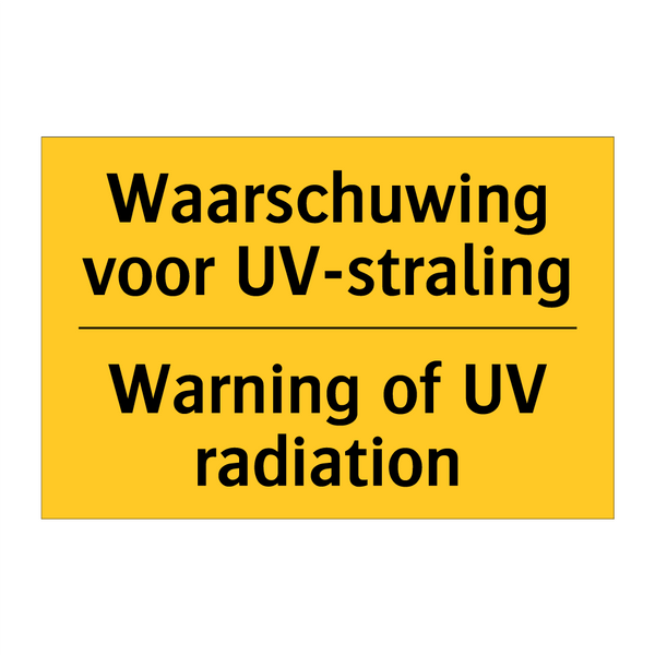 Waarschuwing voor UV-straling - Warning of UV radiation