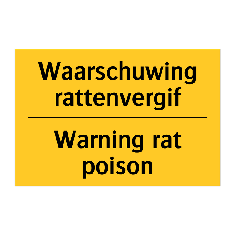 Waarschuwing rattenvergif - Warning rat poison & Waarschuwing rattenvergif - Warning rat poison