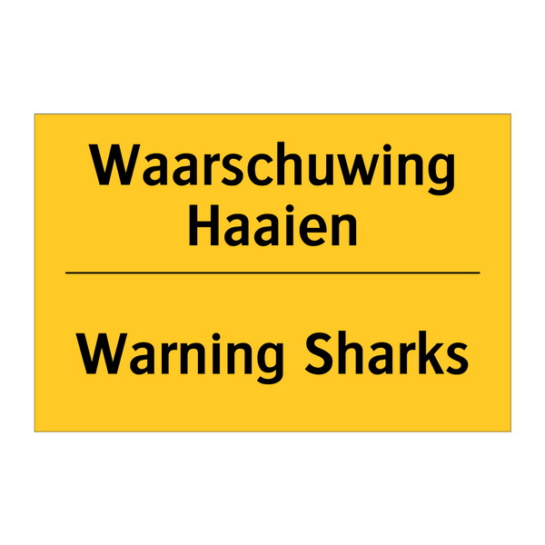 Waarschuwing Haaien - Warning Sharks & Waarschuwing Haaien - Warning Sharks