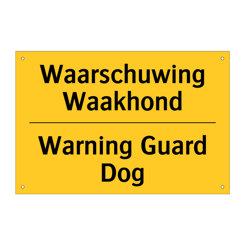 Waarschuwing Waakhond - Warning Guard Dog & Waarschuwing Waakhond - Warning Guard Dog