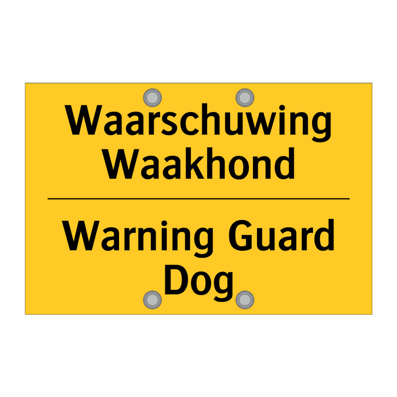 Waarschuwing Waakhond - Warning Guard Dog & Waarschuwing Waakhond - Warning Guard Dog