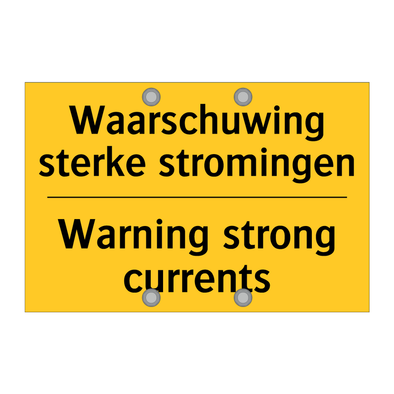 Waarschuwing sterke stromingen - Warning strong currents