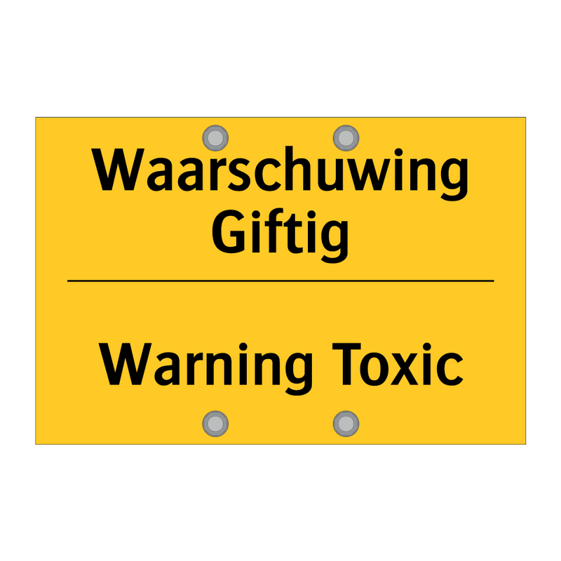 Waarschuwing Giftig - Warning Toxic & Waarschuwing Giftig - Warning Toxic