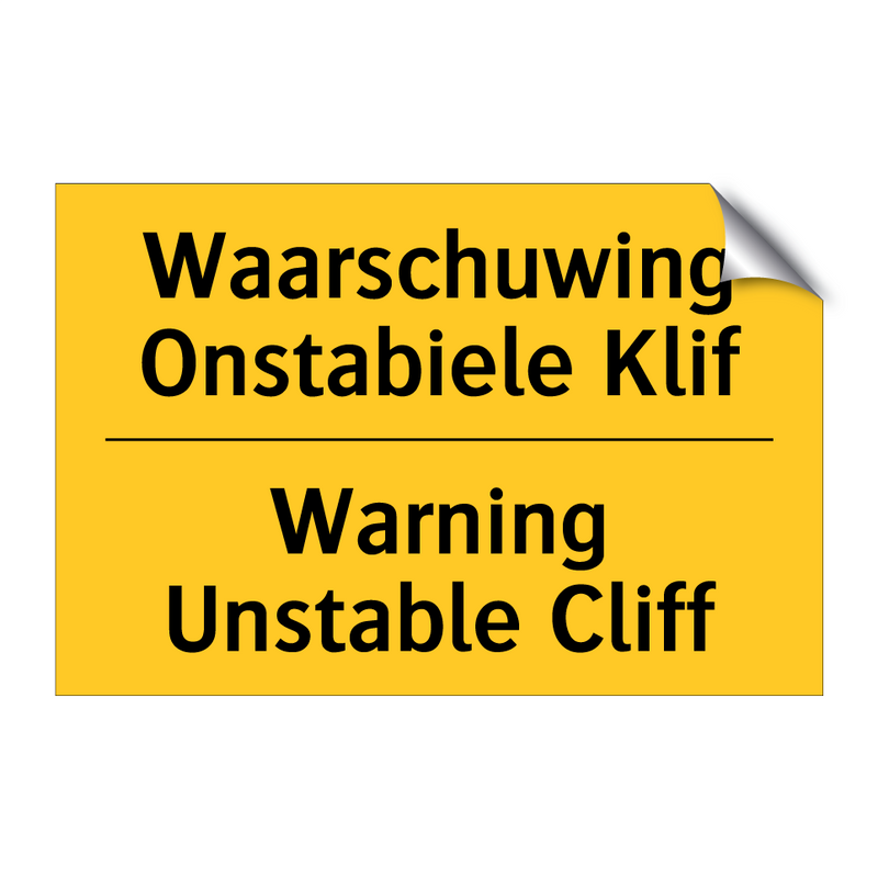 Waarschuwing Onstabiele Klif - Warning Unstable Cliff