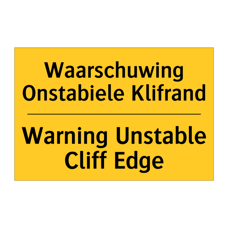 Waarschuwing Onstabiele Klifrand - Warning Unstable Cliff Edge