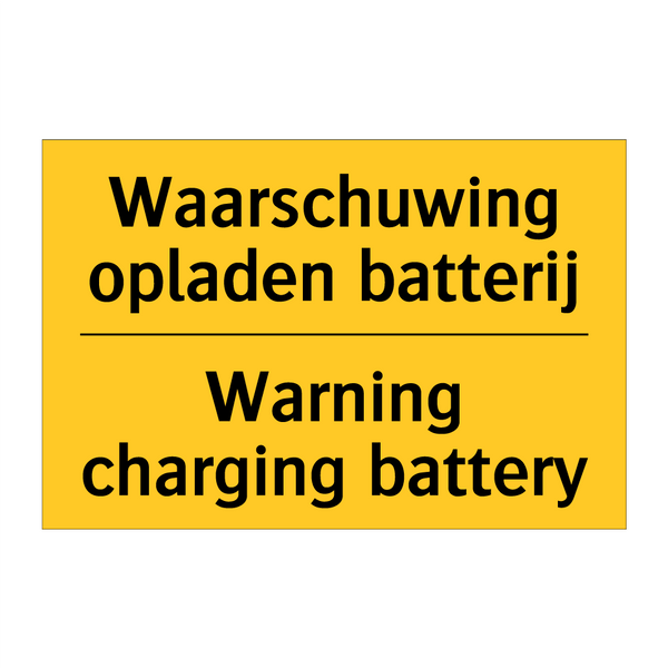 Waarschuwing opladen batterij - Warning charging battery