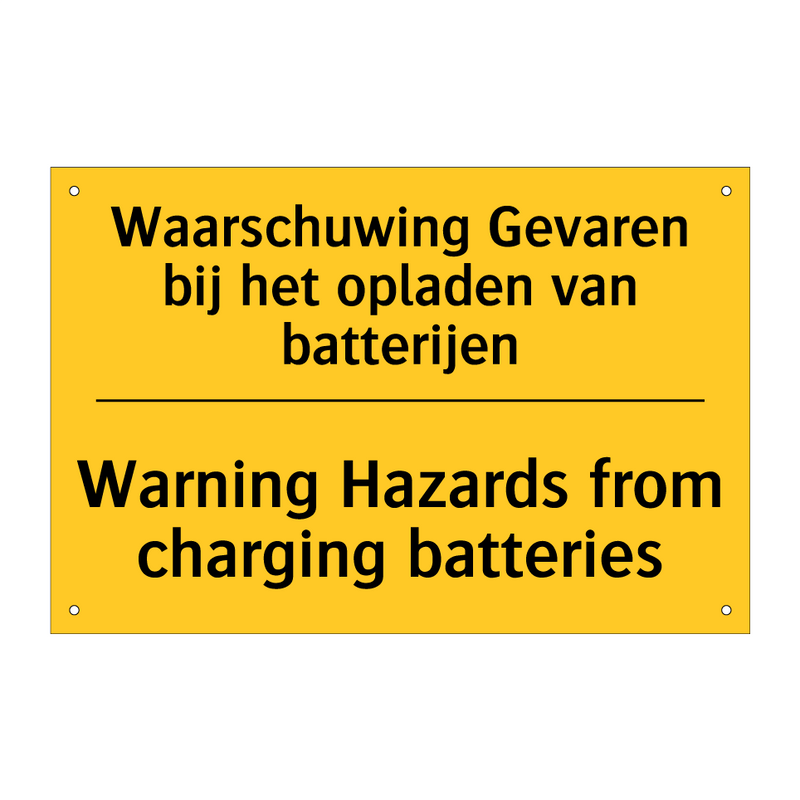 Waarschuwing Gevaren bij het opladen van batterijen - Warning Hazards from charging batteries