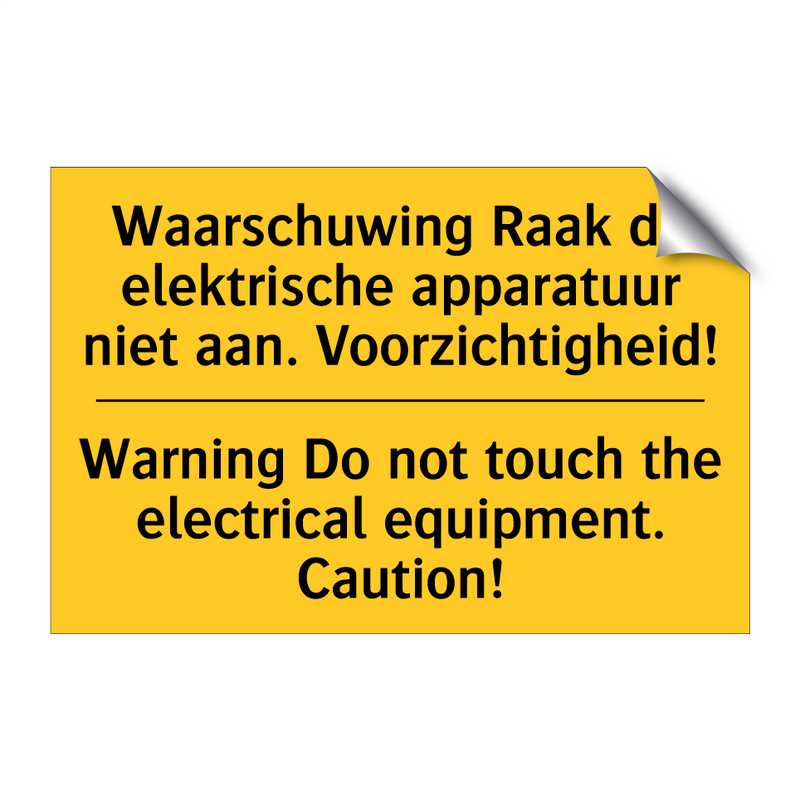 Waarschuwing Raak de elektrische /.../ - Warning Do not touch the electrical /.../