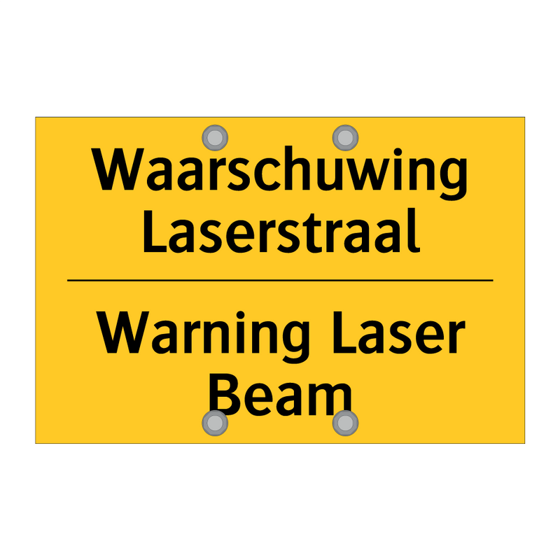 Waarschuwing Laserstraal - Warning Laser Beam & Waarschuwing Laserstraal - Warning Laser Beam