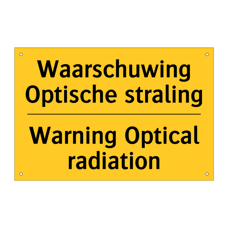 Waarschuwing Optische straling - Warning Optical radiation