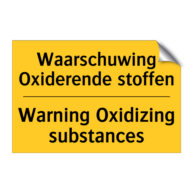 Waarschuwing Oxiderende stoffen - Warning Oxidizing substances