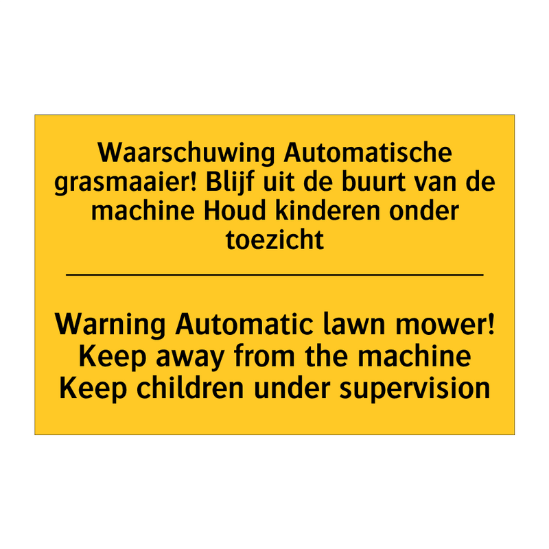 Waarschuwing Automatische grasmaaier! /.../ - Warning Automatic lawn mower! /.../